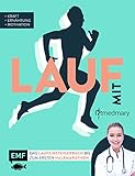 Lauf mit Fitmedmary – Das Laufeinsteigerbuch bis zum ersten Halbmarathon: Kraft, Ernährung, Motivation
