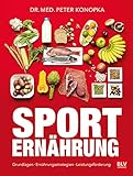 Sporternährung: Grundlagen · Ernährungsstrategien · Leistungsförderung