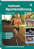 Optimale Sporternährung: Grundlagen für Leistung und Fitness im Sport